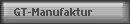 GT-Manufaktur