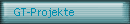 GT-Projekte